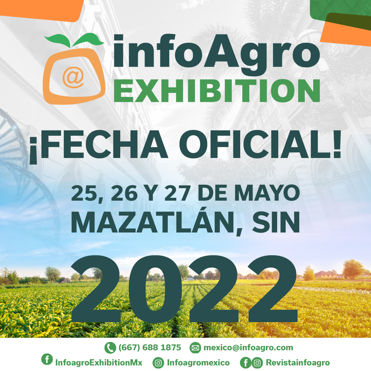 Se presenta la segunda edición de InfoAgro Exhibition México 🌱 InfoAgro